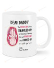 Personalized Dear Daddy Happy Father's Day, Baby's Sonogram Picture Mug - Love, From The Bump Mug - Gifts For Expecting First Dad To Be From Baby Bump Mug 2