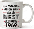 Personalized Mug All Women Are Born Equal But The Best Are Born In Mug Coffee Mug Birthday Gifts Mug For Wife Gifts Mother Gifts Women's Day Gifts Mother's Day Gifts