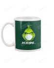 Ew People, Grinch In Mask, Dark Green Mugs Ceramic Mug 11 Oz 15 Oz Coffee Mug