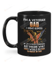 American Bald Eagle And American Flag Mug I'm A Veteran Dad I Have Risked My Life To Protect Strangers Mug Best Gifts From Son And Daughter To Dad On Father's Day 11 Oz - 15 Oz Mug