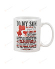 Personalized To My Son Mug Dinosaur I Can't Promise To Love You For The Rest Of Mine Funny Quotes Coffee Mug White Mug
