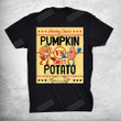 Holiday Fight Card Pumpkin Pie Vs Sweet Potato Pie T-Shirt