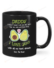 Personalized Daddy Happy Father's Day, Avocado Mug - I Know I Haven't Met You Yet Mug - Gifts For Expecting First Dad To Be From The Bump Mug
