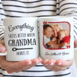 Personalized Everything Tastes Better When Grandma Makes It Mug Gifts For Her, Mother's Day ,Birthday, Anniversary Customized Name and Photo Ceramic Coffee  Mug 11-15 Oz