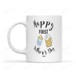 Personalized Bottle and Beer Happy First Fathers Day White Mugs Ceramic Mug Great Customized Gifts For Birthday Christmas Thanksgiving Father's Day 11 Oz 15 Oz Coffee Mug