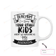 Personalized Dear Mom Your Other Kids Aren't As Awesome As Me Mug Gifts For Her, Mother's Day ,Birthday, Anniversary Customized Name Ceramic Coffee  Mug 11-15 Oz