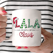 Personalized Lala Claus - Art Christmas Mugs Ceramic Mug 11 Oz 15 Oz Coffee Mug