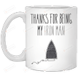To My Dad Thanks For Being My Iron Man Mug, Coffee Mug For Dad From Daughter For Father's Day For Birthday Christmas Thanksgiving