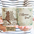 Personalized Cat Couple  I Choose You Mug Gifts For Couple Lover , Cat Lovers, Husband, Boyfriend, Birthday, Anniversary Customized Name Ceramic Changing Color Mug 11-15 Oz