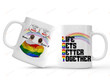 Personalized LGBT Mug, Gay Couple Mug, Life Gets Better Together Mug I Love You Most Mug Custom Name Mug For Gay Couples In Daily Life