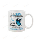 Mother-in-law Mug GOD SENT ME MY DAUGHTER-IN-LAW Mug BUTTERFLY Perfect Gifts For Christmas Birthday Thanksgiving Mother's day Woman's Day White Mug Ceramic Mug
