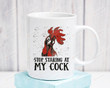 Funny Rooster Stop Staring At My Cock Ceramic Coffee Mug Farm Animal Gifts Coffee Cup
