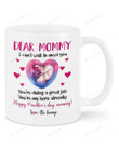 Personalized Dear Mommy I Can't Wait To Meet You White Mug Gifts For Mom, Her, Mother's Day ,Birthday, Anniversary Customized Name Ceramic Changing Color Mug 11-15 Oz