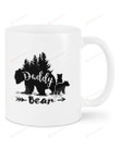 Daddy Bear Mug For All My Days My Daddy Bear Will Comfort And Protect Mug Best Gifts For Bear Dad, Bear Lovers From Son And Daughter On Father's Day Birthday Christmas Thanksgivings 11 Oz - 15 Oz Mug