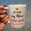 I'm So Glad My Mom Picked You Mug - Daddy Mug Gifts For Him, Father's Day ,Birthday, Anniversary Ceramic Coffee Mug 11-15 Oz