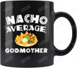 Funny Godmother gifts, Cinco De Mayo gifts, Godmother Mug