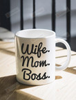 Wife Mom Boss Coffee Mug Coffee Mug Gifts for Mom Wife Best Mother's Day Mugs Gift For Wife Mom Birthday Gifts