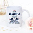 Dragonfly Mug For Mom I'm A Dragonfly Mom Like A Regular Mom But Way Cooler Mug Cute Gifts For Mom Gifts For Mother Gifts For Mama Mothers Cup