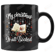 "My Christmas Is All Booked" Black Mugs Ceramic Mug 11 Oz 15 Oz Coffee Mug