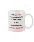 Well Done Mom You created Perfection 2nd Time Around Happy Mother's Day From Your Second Born Mug Gifts For Her, Mother's Day ,Birthday, Anniversary Ceramic Coffee Mug 11-15 Oz