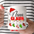 Personalized Nana Claus Gift For Grandma Ceramic Mug Great Customized Gifts For Birthday Christmas Thanksgiving 11 Oz 15 Oz Coffee Mug