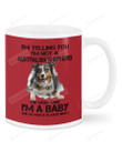 I'm Telling You I'm Not A Australian Shepherd Ceramic Mug Great Customized Gifts For Birthday Christmas Thanksgiving 11 Oz 15 Oz Coffee Mug