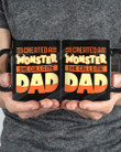 I Created A Monster She Calls Me Dad Mug Best Gifts From Daughter To Dad On Father's Day 11 Oz - 15 Oz Mug