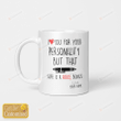 Personalized I Love You For Your Personality But That Pen Sure Is A Huge Bonus Mug For Couple Lover , Husband, Boyfriend, Birthday, Thanksgiving Anniversary Customized Ceramic Coffee 11-15 Oz