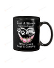 A Woman Who Loves Dogs and Camping Born In August Mug Gifts For Birthday, Father's Day, Mother's Day, Anniversary Ceramic Coffee 11-15 Oz