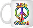 Life Is Good Peace Sign Mug,Peace Coffee Mug,Boho Mug,Hippie Mug