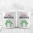 Personalized Cute Dinosaur Couple Mug Thank You For All The Roargasms Mug Gifts For Couple, Husband And Wife On Valentine's Day Anniversary Birthday Christmas Thanksgiving 11 Oz - 15 Oz Mug