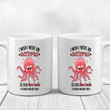 Octopus Happy Face Mugs, I Wish I Were An Octopus Mugs, Funny Wedding Anniversary Valentine's Day Color Changing Mug 11 Oz 15 Oz Coffee Mug Gifts For Couple, Him Her Mr Mrs
