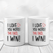 I Love You More The End I Win Red Heart Mug Best Gifts For Couple, Husband And Wife, Family On Birthday Christmas Thanksgiving Valentine's Day Anniversary 11 Oz - 15 Oz Mug