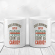 Gym Mugs, Does Running Out Of Fucks Count As Cardio Mugs, Gifts For Men 11-15 Oz Coffee Mugs