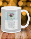 Personalized For All Time I Forgot From Daughter, Flowers In A Jar Mugs Ceramic Mug 11 Oz 15 Oz Coffee Mug