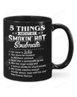 Personalized Couple Mug 5 Things About My Smokin' Hot Soulmate Mug Best Gifts For Wife From Husband On Valentine's Day Anniversary Birthday Christmas Thanksgivings 11 Oz - 15 Oz Mug