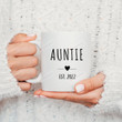 Personalized Auntie Est.2022 New Auntie Mug New Baby Announcement Custom Mug Gifts For Family Unique Gifts Idea For Aunt Mother's Day Christmas New Year Halloween