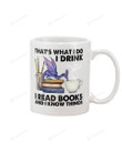 That's What I Do I Drink I Read Books Dragon Mug Gifts For Birthday, Anniversary Ceramic Coffee 11-15 Oz