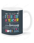 Teacher Survived Learning Quarantine 2021 Ceramic Mug Great Customized Gifts For Birthday Christmas Thanksgiving 11 Oz 15 Oz Coffee Mug