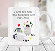 I Love You More Than Raccoons Love Our Trash Mug Funny Gift For Wife Husband On Wedding Anniversary Valentines, Funny Raccoons Coffee Mug, Animal Lovers Gift