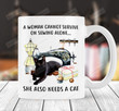A Woman Cannot Survive On Sewing Alone She Also Needs A Cat Mug Cat Mom Gift On Mother's Day, Black Cat Lovers Gift
