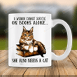 A Woman Cannot Survive On Books Alone She Also Needs A Cat Mug, Gift For Cat Lovers, Book Cat Mug, Gift For Mom On Mother's Day