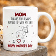 Mom Thanks For Always Putting Up With My Shit Mug Gift For Corgi Dog Mom Funny Mother's Day Gift Rude Mothers Day Gift For Wife