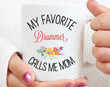 My Favorite Drummer Calls Me Mom Coffee Mug For Mom Gifts From Daughter Son Special Gifts Mom Gifts Drummer Mug Mom Mug Drummer Gifts For Birthday Christmas Thanksgiving
