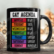 Lgbt Gay Agenda Calendar Funny Mug Schedule List Mug Gift For Lgbt Community Love Gay Lessbian Support Coffee Ceramic Mug Gift For Mother's Day Father's Day Birthday From Son Dauggter