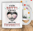 Of All The Butts In The World Yours Is My Favorite Mug Gift For Her Squats Workout Gift Sexy Butt Big Butt Mug Funny Motivational Gift
