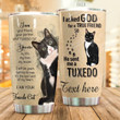 Personalized Tuxedo Cat I Am Your Friend Stainless Steel Tumbler Cup