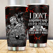 Viking Man I Don't Understand Stupid People Stainless Steel Tumbler Cup