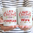 Last Christmas As My Fiancée Next Christmas You'll Be My Wife Mug