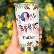 A Good Teacher Can Never Be Erased Stainless Steel Tumbler Cup